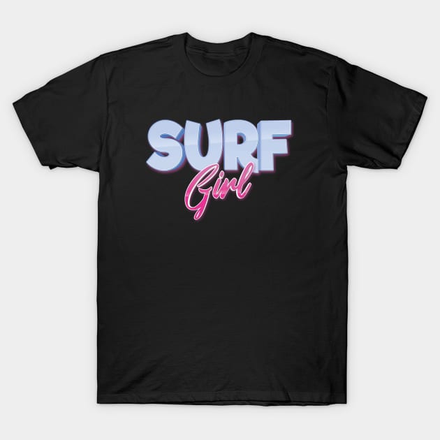 Surf Girl T-Shirt by ProjectX23